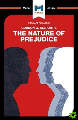 Analysis of Gordon W. Allport's The Nature of Prejudice