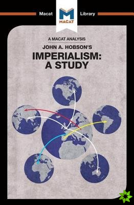 Analysis of John A. Hobson's Imperialism