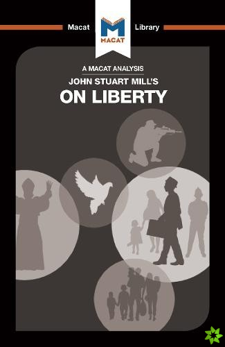 Analysis of John Stuart Mill's On Liberty