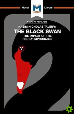 Analysis of Nassim Nicholas Taleb's The Black Swan