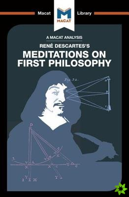 Analysis of Rene Descartes's Meditations on First Philosophy