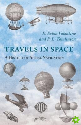 Travels in Space - A History of Aerial Navigation