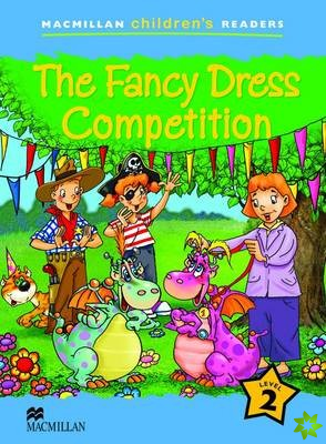 Macmillan Children's Readers The Fancy Dress Competition Level 2