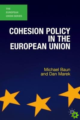 Cohesion Policy in the European Union