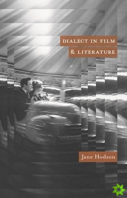 Dialect in Film and Literature