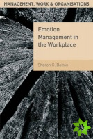 Emotion Management in the Workplace