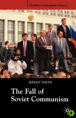 Fall of Soviet Communism, 1986-1991