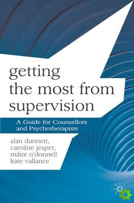 Getting the Most from Supervision