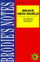 Huxley: Brave New World