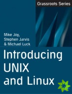 Introducing UNIX and Linux