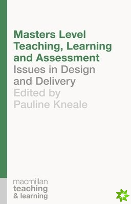 Masters Level Teaching, Learning and Assessment