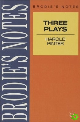 Pinter: Three Plays