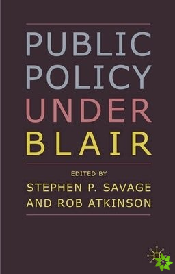 Public Policy under Blair