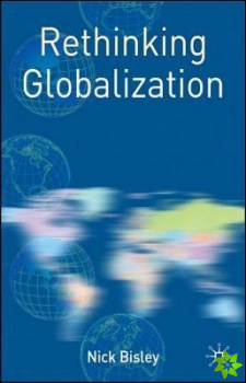 Rethinking Globalization