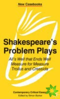 Shakespeare's Problem Plays