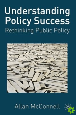 Understanding Policy Success