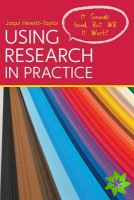 Using Research in Practice