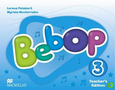 Bebop Level 3 Teacher's Edition Pack