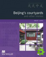 Beijing's Courtyards and Other Stories Pack