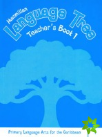 Caribbean Language Tree 1 Teacher's Book