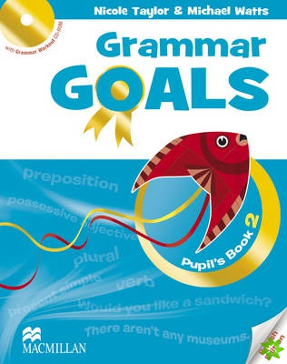 Grammar Goals Level 2 Pupil's Book Pack