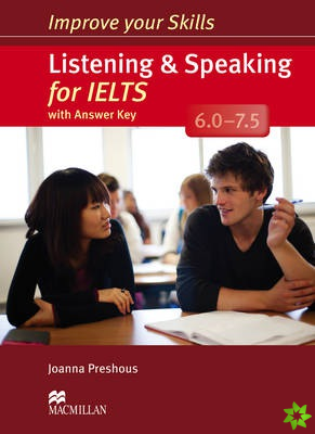 Improve Your Skills: Listening & Speaking for IELTS 6.0-7.5 Student's Book with key Pack