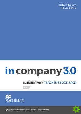 In Company 3.0 Elementary Level Teachers Book Pack