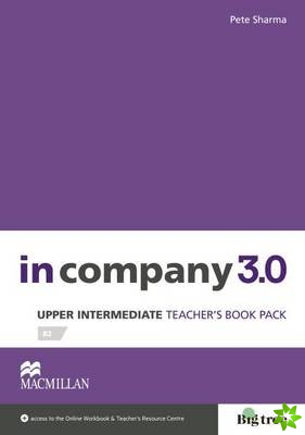 In Company 3.0 Upper Intermediate Level Teacher's Book Pack