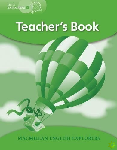 Little Explorers: Teacher's Book A