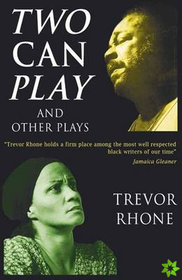 Macmillan Caribbean Writers: Two Can Play & Other Plays