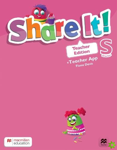 Share It! Starter Level Teacher Edition with Teacher App