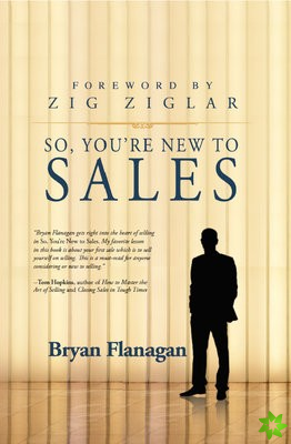 So You're New to Sales