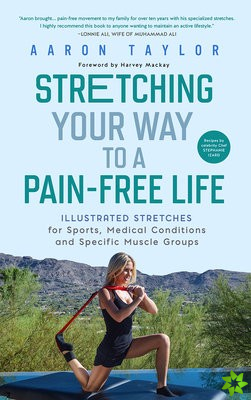 Stretching Your Way to a Pain-Free Life