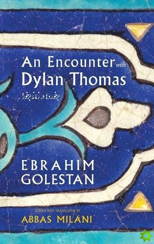Encounter with Dylan Thomas