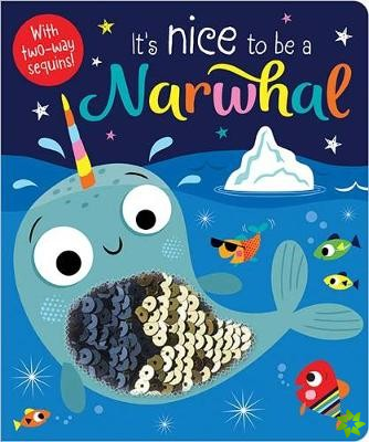It's Nice to be a Narwhal