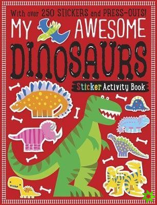 My Awesome Dinosaurs Sticker Activity Book