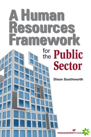 Human Resources Framework For Public Sector