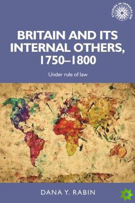 Britain and its Internal Others, 17501800