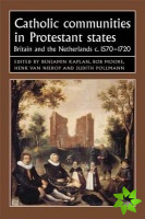 Catholic Communities in Protestant States