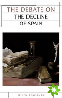 Debate on the Decline of Spain