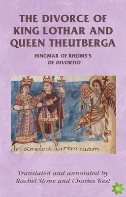 Divorce of King Lothar and Queen Theutberga