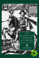 Elizabethan Conquest of Ireland