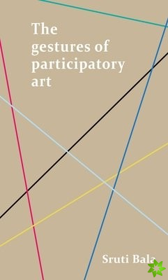 Gestures of Participatory Art