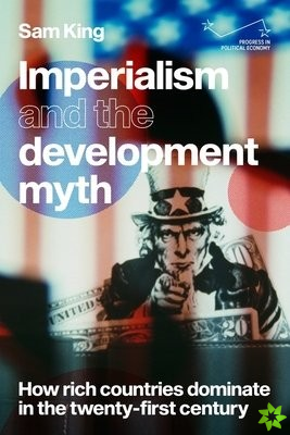 Imperialism and the Development Myth