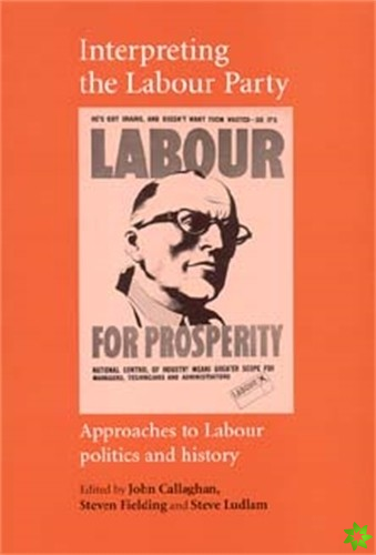 Interpreting the Labour Party
