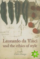 Leonardo Da Vinci and the Ethics of Style