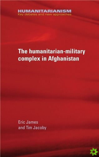 Military-Humanitarian Complex in Afghanistan