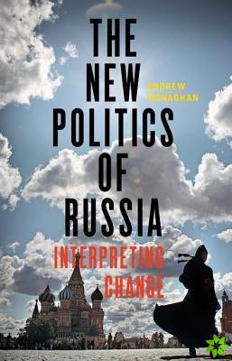 New Politics of Russia