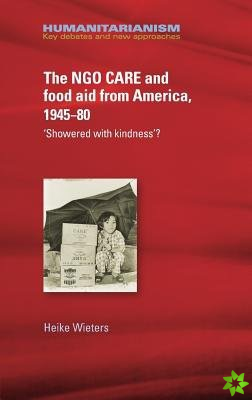Ngo Care and Food Aid from America, 194580