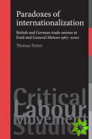 Paradoxes of Internationalization